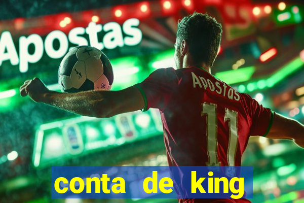 conta de king legacy gratis